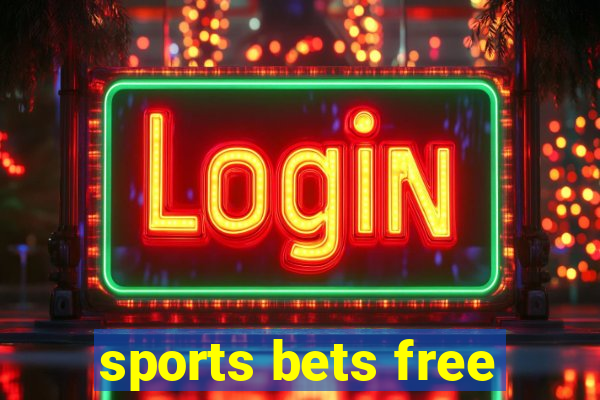 sports bets free