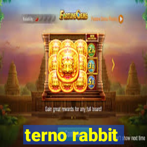 terno rabbit