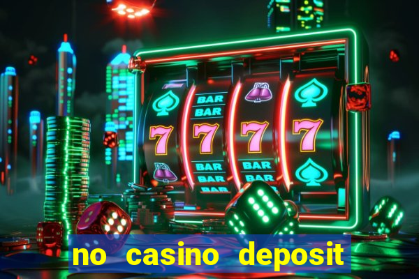 no casino deposit bonus codes