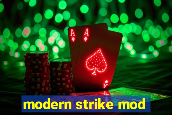 modern strike mod