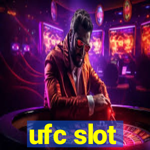 ufc slot