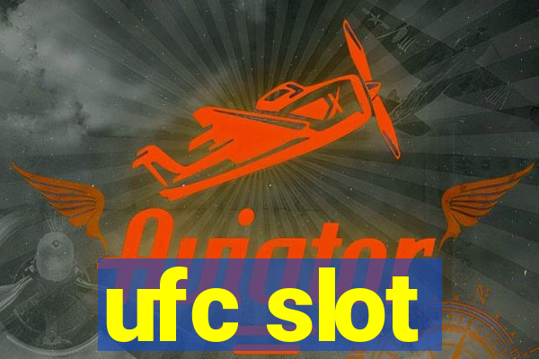 ufc slot