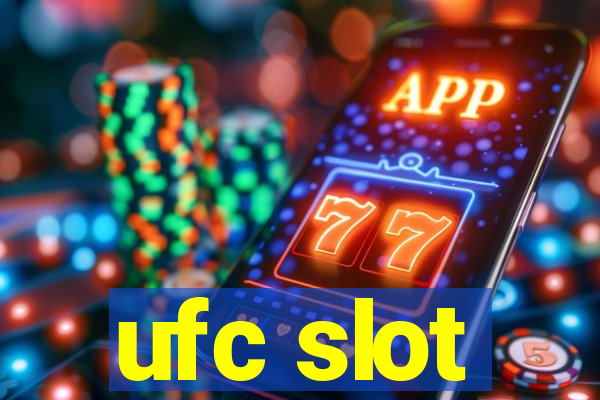 ufc slot