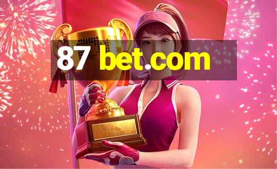 87 bet.com