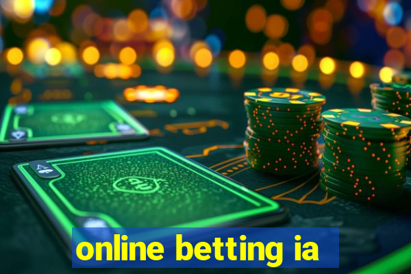 online betting ia