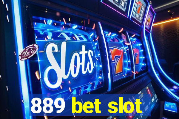 889 bet slot