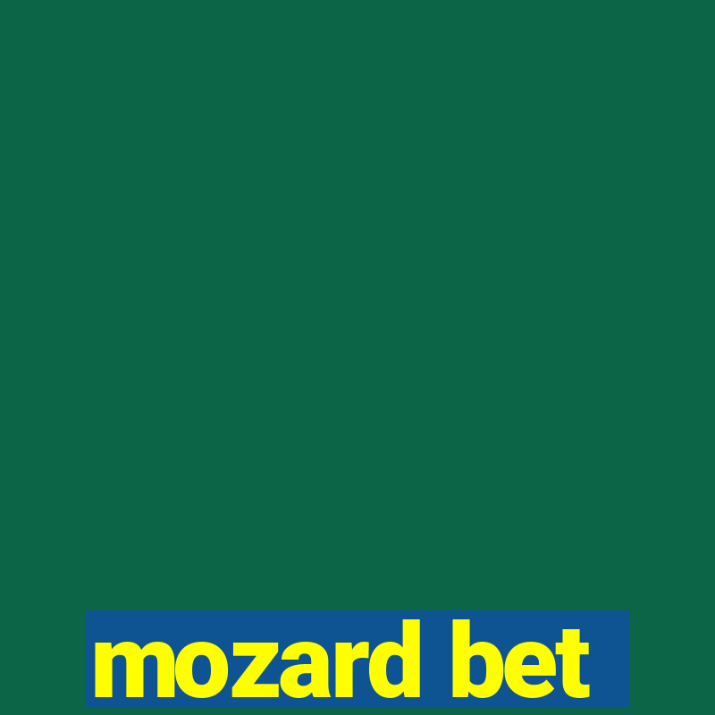 mozard bet