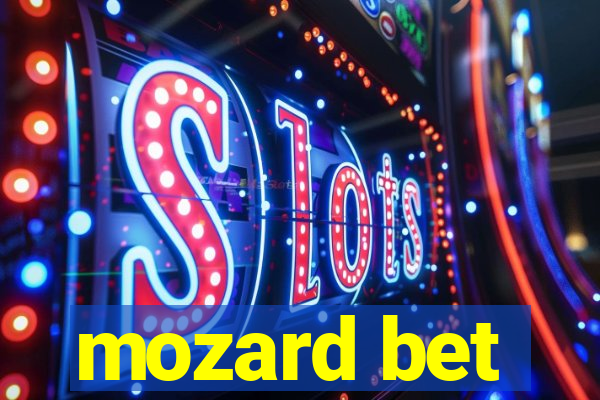 mozard bet