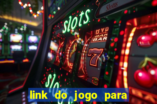 link do jogo para ganhar dinheiro