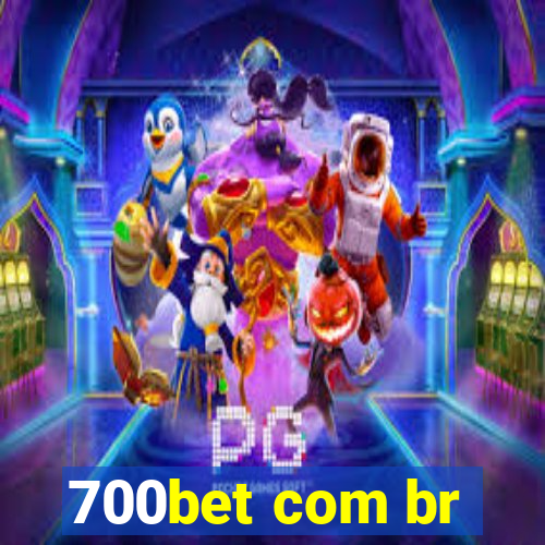 700bet com br