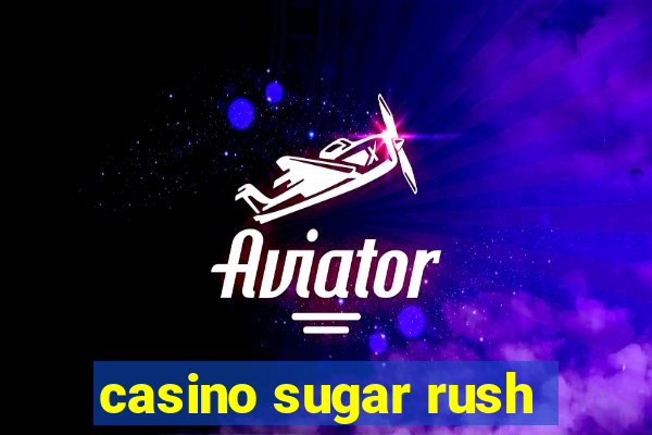 casino sugar rush