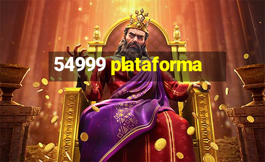 54999 plataforma