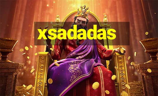 xsadadas