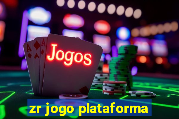 zr jogo plataforma