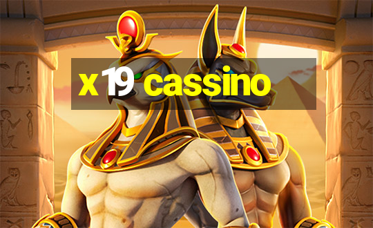 x19 cassino