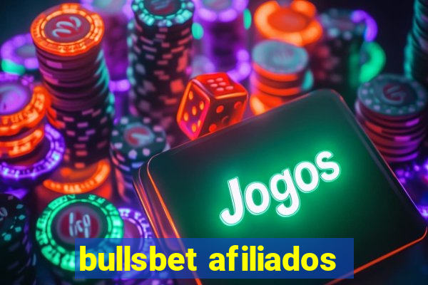 bullsbet afiliados