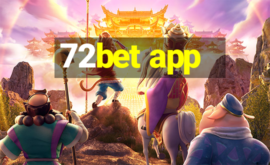 72bet app