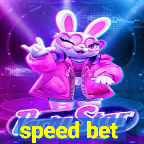 speed bet