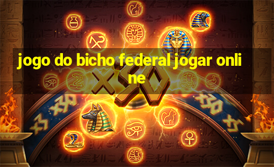 jogo do bicho federal jogar online