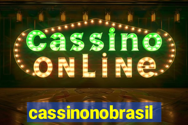 cassinonobrasil