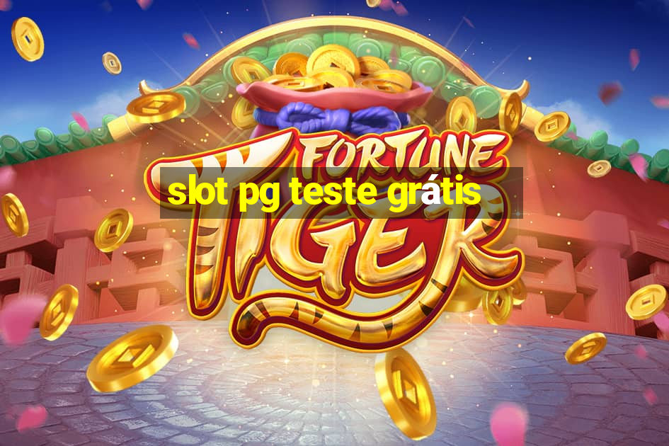 slot pg teste grátis