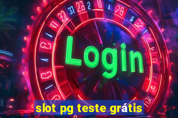 slot pg teste grátis