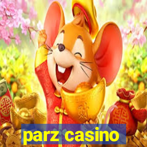 parz casino