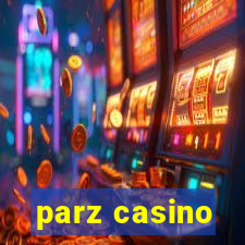 parz casino