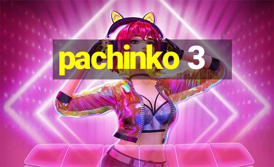 pachinko 3