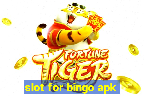 slot for bingo apk