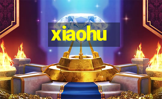 xiaohu