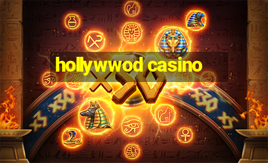 hollywwod casino