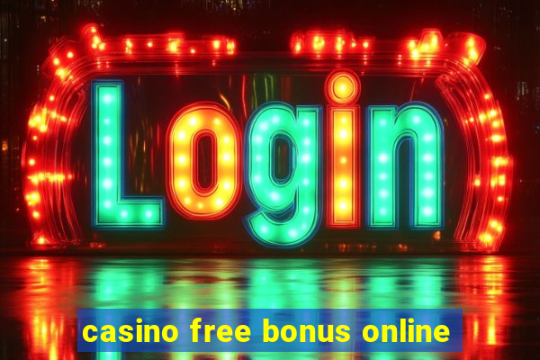 casino free bonus online