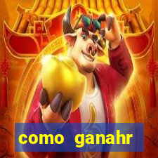 como ganahr dinheiro jogando