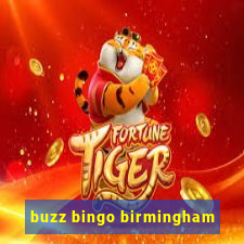 buzz bingo birmingham