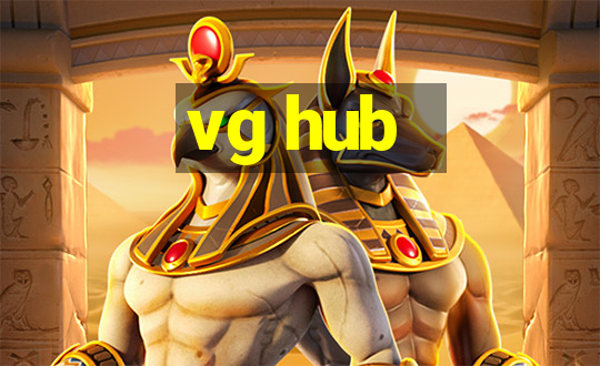 vg hub