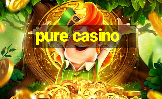 pure casino