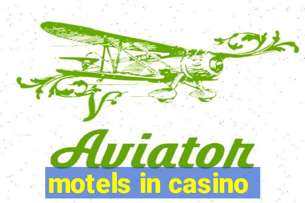 motels in casino