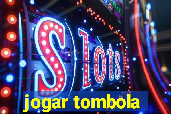 jogar tombola