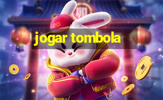 jogar tombola