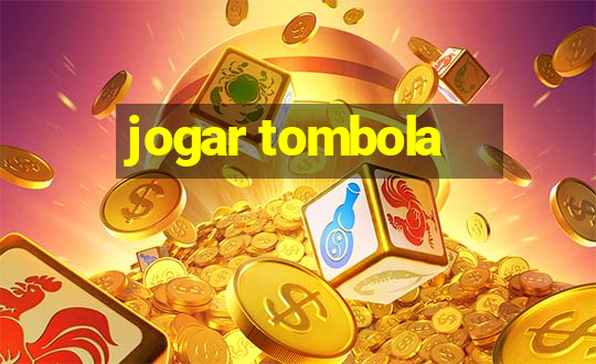 jogar tombola