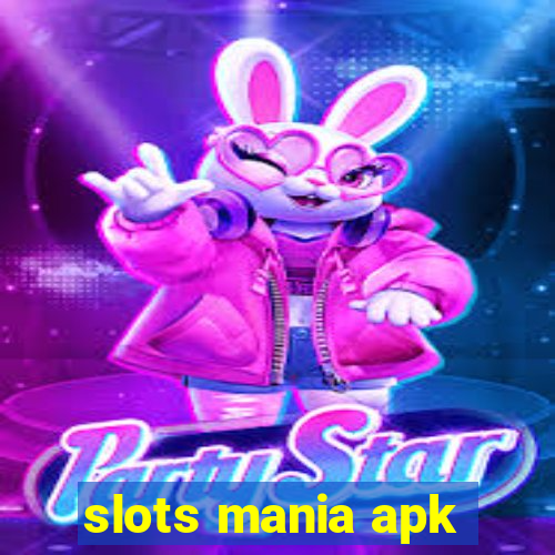 slots mania apk