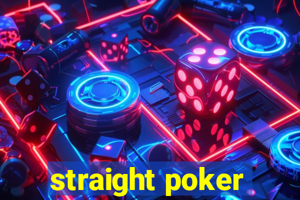 straight poker