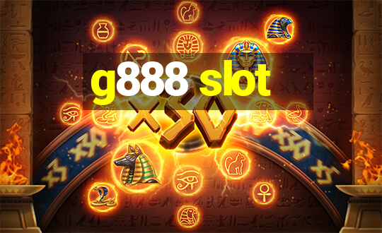 g888 slot