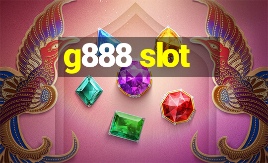 g888 slot