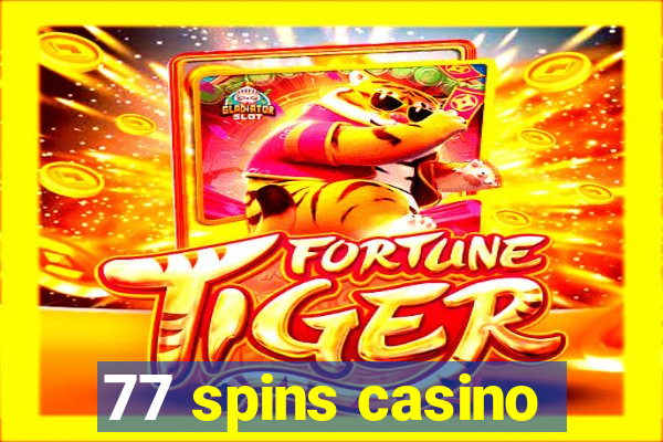 77 spins casino