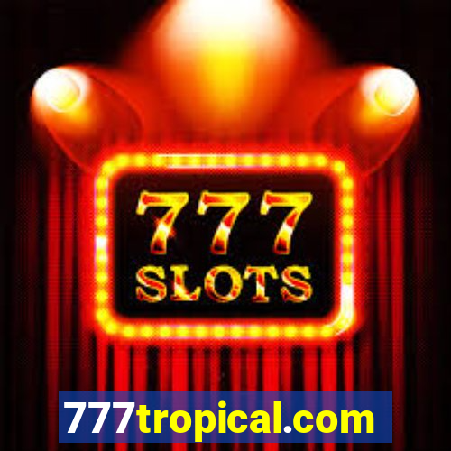 777tropical.com