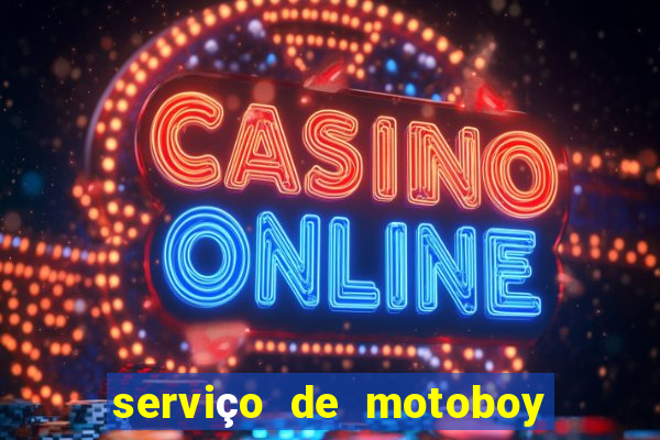 serviço de motoboy 24 horas