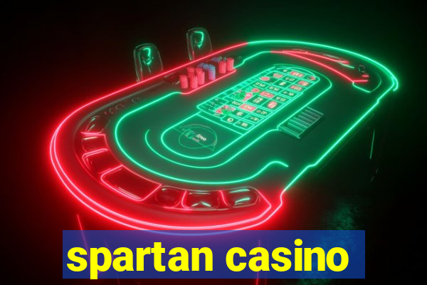 spartan casino