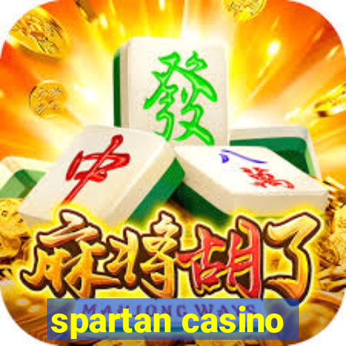 spartan casino